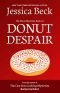 [Donut Shop Mystery 48] • Donut Despair